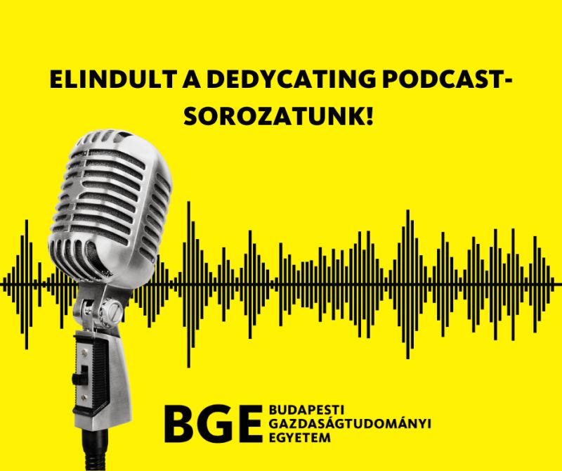 ESG és mesterséges intelligencia a felsőoktatásban: elindult a DEDYCATING Erasmus+ podcast-sorozat a BGE támogatásával